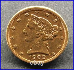 1902 S $5 Liberty Head Gold Half Eagle Very Nice Investment Coin Old Antique Au
