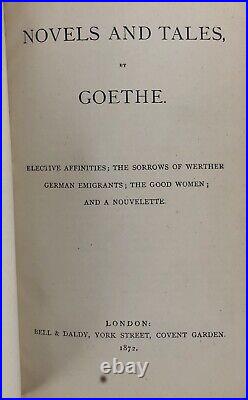 Antique 1871 & 1872 Goethe Auto Biography & Novels And Tales Very NICE