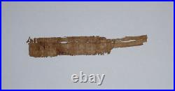 Very Nice Ancient Papyrus Fragment With Demotic Text about 20x130 mm